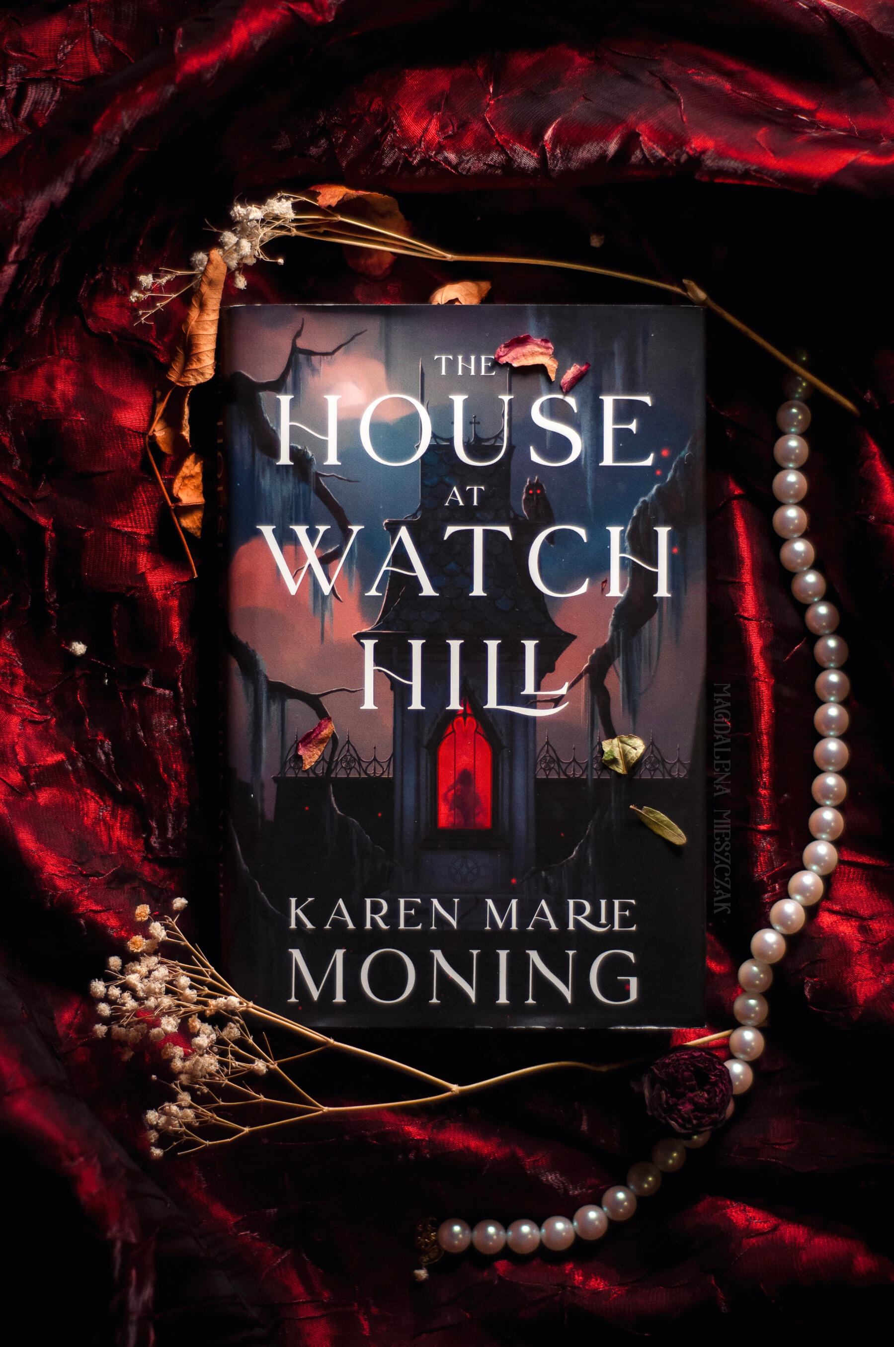 The House at Watch Hill by Karen Marie Moning